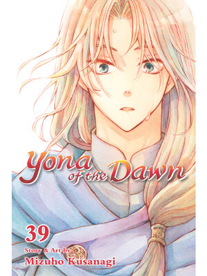 cover image of Yona of the Dawn, Volume 39